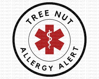 Tree Nut Allergy SVG, PNG Medical Alert Instant Download Awareness Digital File Printable