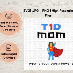 Puede incluir: Una descarga digital de un dise&ntilde;o gr&aacute;fico que presenta a una madre superh&eacute;roe con el texto "T1D MOM" y la pregunta "&iquest;Cu&aacute;l es tu superpoder?" El dise&ntilde;o est&aacute; en rojo, azul y negro.