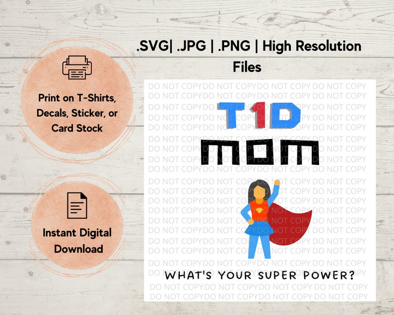 Puede incluir: Una descarga digital de un dise&ntilde;o gr&aacute;fico que presenta a una madre superh&eacute;roe con el texto "T1D MOM" y la pregunta "&iquest;Cu&aacute;l es tu superpoder?" El dise&ntilde;o est&aacute; en rojo, azul y negro.
