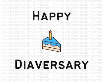 Type 1 Diabetes Diaversary Cake Candle SVG PNG (Digital File)