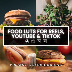 Food LUTs for Cooking Videos – 12 Cinematic Color Presets for Reels, YouTube, TikTok