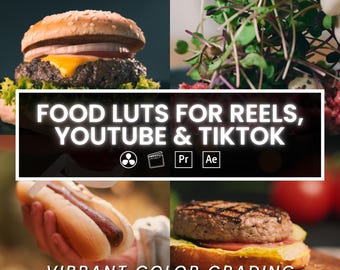 Food LUTs for Cooking Videos – 12 Cinematic Color Presets for Reels, YouTube, TikTok