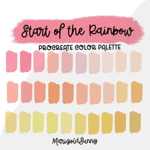 May include: A Procreate color palette called "Start of the Rainbow" by Marigold Sunny. The palette features 30 shades of pink, orange, and yellow.