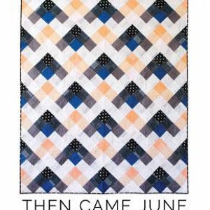 May include: A quilt pattern called "Seeing Double Quilt" by Then Came June. The pattern features a geometric design with a repeating pattern of triangles in shades of gray, blue, peach, and white. The pattern is available in three sizes: baby, throw, and twin.