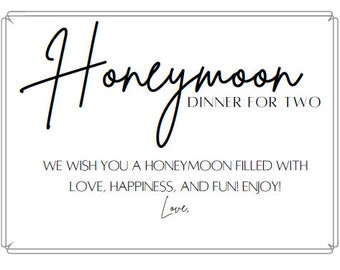 Honeymoon Dinner Sign