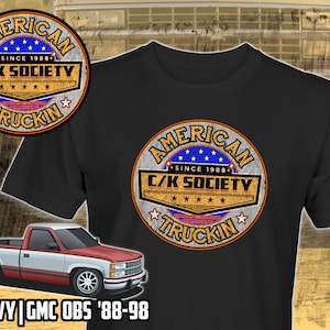 OBS Chevy, GMC C/K Pickup, Tahoe, Yukon, Suburban American Truckin T-Shirt