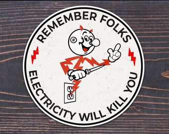 Autocollant « L'électricité tue », Reddy Kilowatt, souvenez-vous ! Un cadeau humoristique pour les casques de chantier des électriciens.