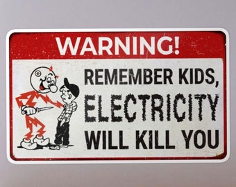 Autocollant Reddy Kilowatt : N'oubliez pas, les enfants, l'électricité peut tuer ! Autocollant humoristique d'avertissement pour les électriciens
