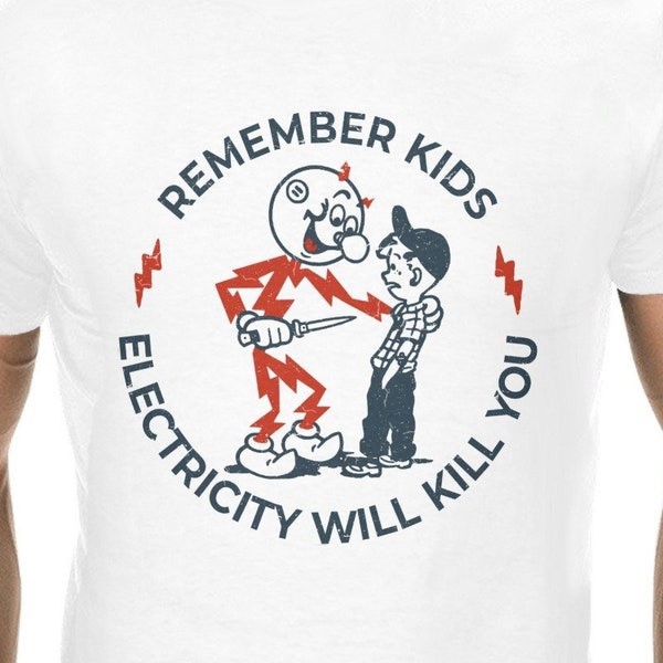 Electricity Kills T Shirt