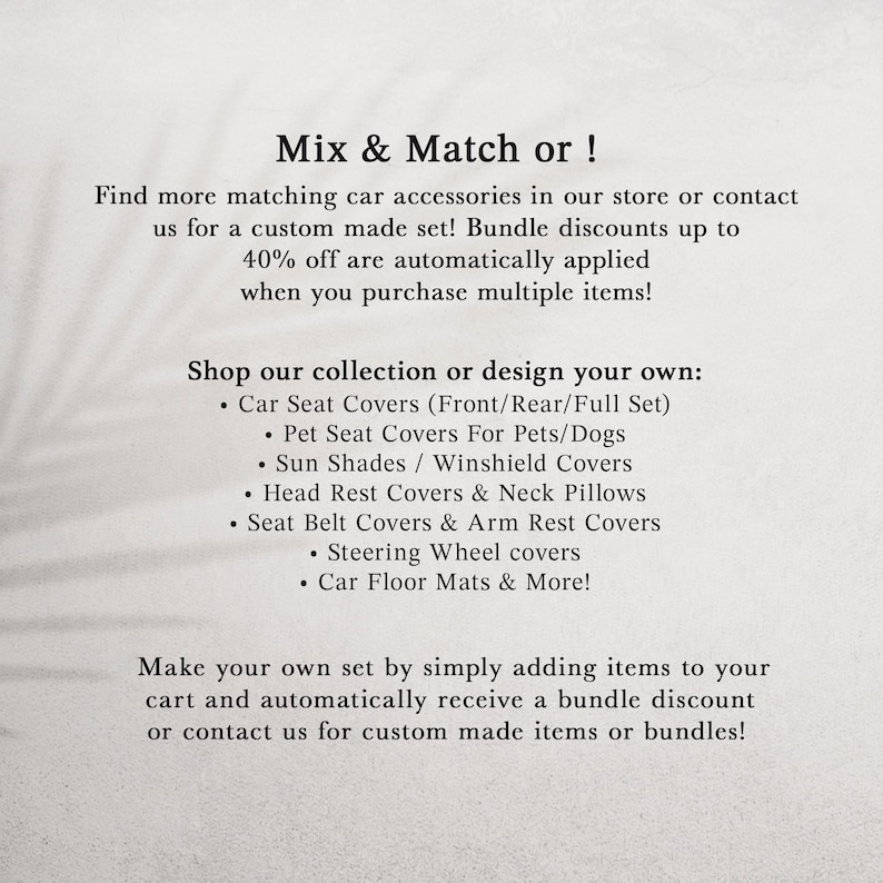 Peut inclure: Texte sur fond cr&egrave;me : "Mix & Match or !" suivi d'une liste d'accessoires automobiles, dont des housses de si&egrave;ge, des pare-soleil et des tapis de sol. Le texte mentionne &eacute;galement des r&eacute;ductions group&eacute;es et des ensembles personnalis&eacute;s.