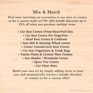 May include: A wooden sign with the text "Mix & Match" and a list of car accessories, including car seat covers, head rest covers, seat belt covers, center console covers, car seat organizers, vanity plates, sun shades, spare tire covers, and car floor mats. The sign also states that customers can receive a bundle discount when purchasing multiple items.