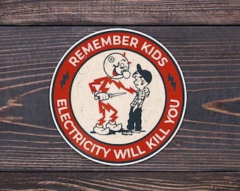 Reddy Kilowatt Stickers, Electricity will kill you! Remember kids, Reddy kilowatt with a knife . Funny hard hat sticker for electricians