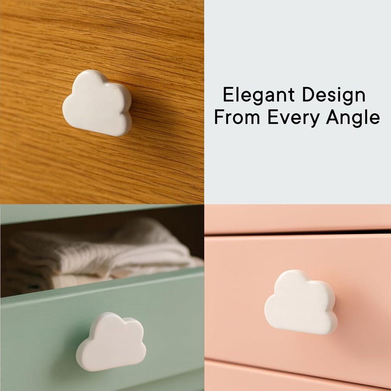 May include: White cloud-shaped drawer pulls on wooden, mint green, and peach-colored drawers. The image includes the text "Elegant Design From Every Angle."