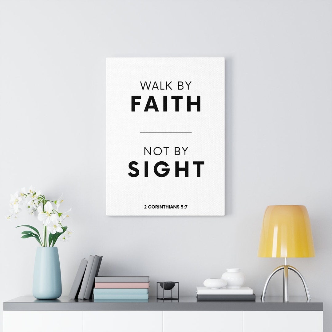 3in1 Walk by Faith, Not by Sight Bible Verse Digital Print. Jesus, God ...