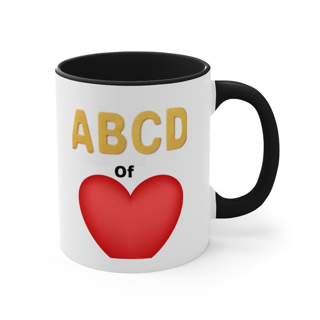ABCD of Love Mug, Funny Mug, Coffee Mug, Accent Coffee Mug 11oz 