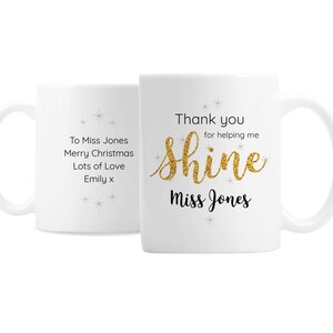 Personalised Teacher Mug – Thank You Gift, Helping Me Shine