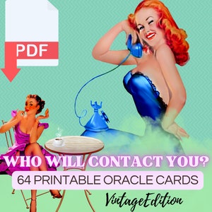 Who will contact you soon? - 64 printable Oracle Cards - Digital Download - Who is coming towards you? Characteristics - PDF File