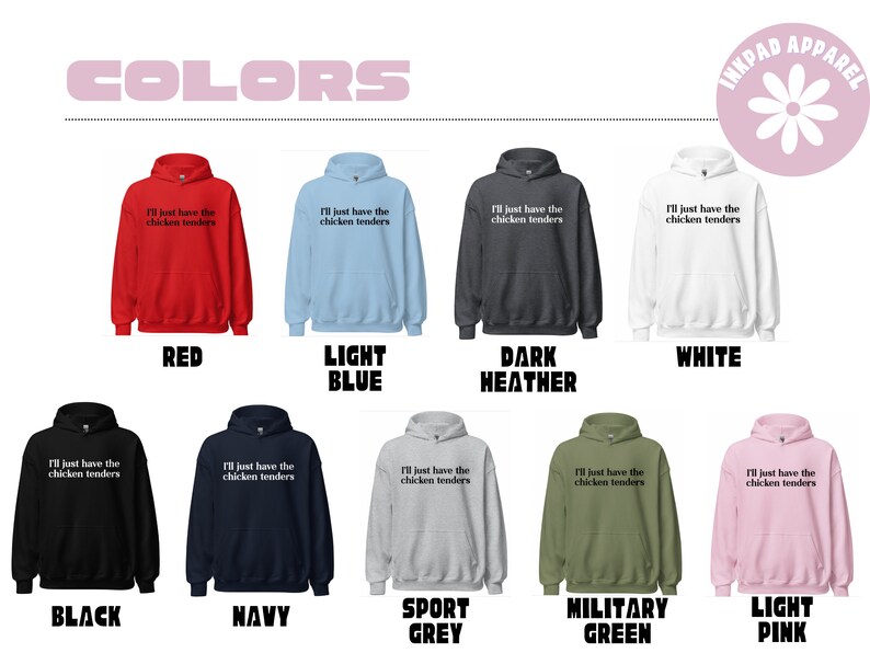I'll Just Have the Chicken Tenders Hoodie, Chicken Nuggets Hoodie