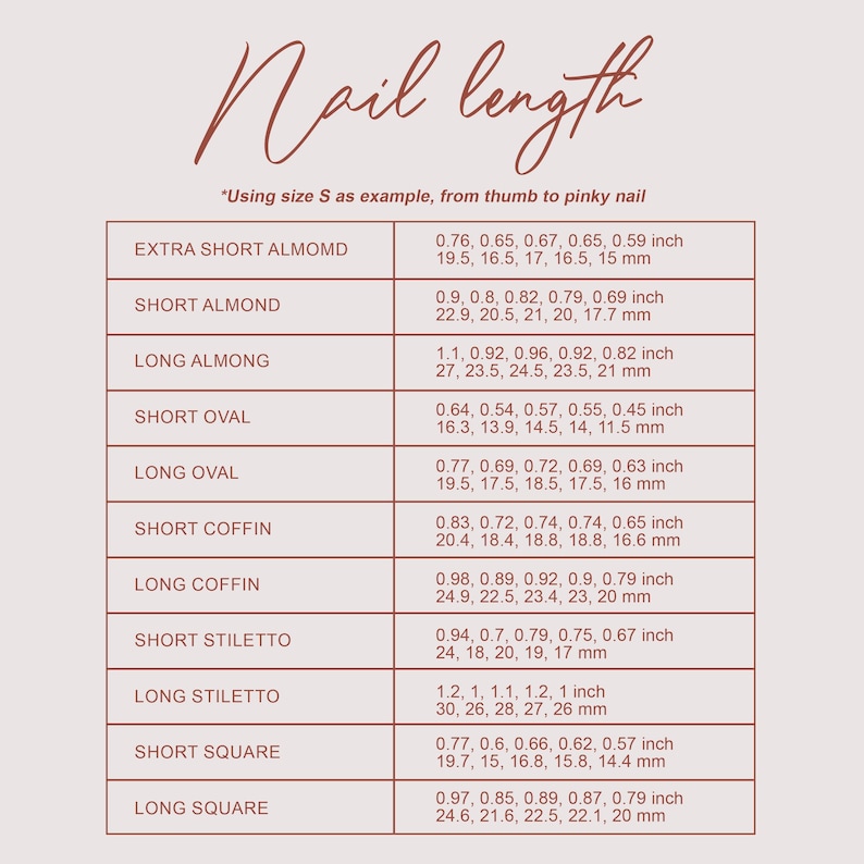 May include: A sizing chart titled Nail length, using size S as example, from thumb to pinky nail. It lists nail shapes including Extra Short Almond, Short Almond, Long Almond, Short Oval, Long Oval, Short Coffin, Long Coffin, Short Stiletto, Long Stiletto, Short Square, and Long Square with measurements in inches and millimeters.