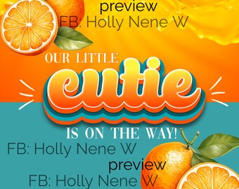 A Little Cutie Baby Shower Backdrop Design Orange Baby Shower Citrus Little Cutie On The Way Party Gender Neutral Our Little Cutie