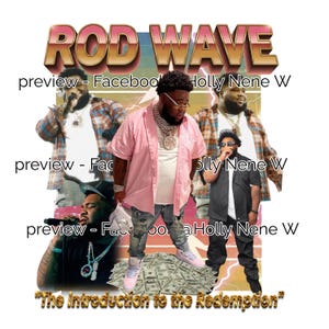 May include: A graphic design featuring the text "ROD WAVE" in a gold and pink gradient font. The image includes multiple portraits of a man, with the phrase "The Introduction to the Redemption" at the bottom. The background has lightning bolt designs.