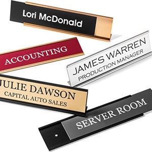 Your choice! custom laser engraved door wall or desk plate.  29 colors!  51 fonts!
