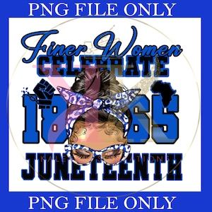 Puede incluir: Una ilustración digital de una mujer con un moño en el pelo que lleva gafas y una diadema con estampado de leopardo. El texto "Finer Women Celebrate 1865 Juneteenth" está en letras azules y negras.