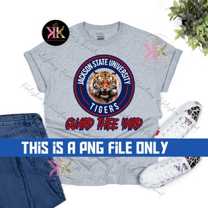 ジャクソン州立大学 PNG、JSU タイガース デザイン、ガード ザ ヤード、JSU THEE I Love PNG ファイル、ジャクソン州立大学デザイン、HBCU デザイン、SWAC デザイン