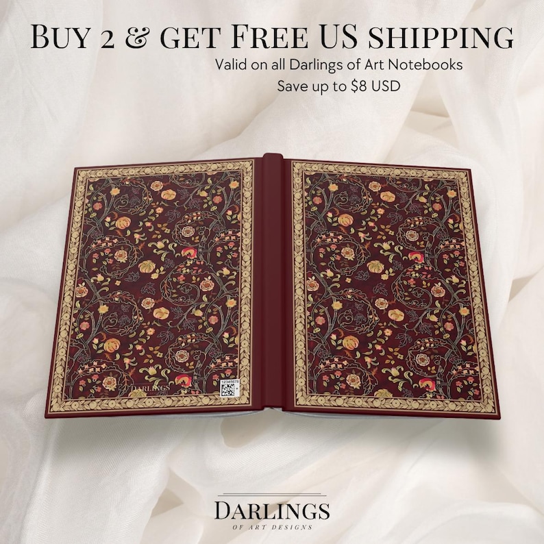 May include: An open notebook with a burgundy cover and floral pattern. The pages are visible, and the cover has a gold border. The text "DARLINGS OF ART DESIGNS" is at the bottom. The image also includes the text "BUY 2 & GET FREE US SHIPPING".