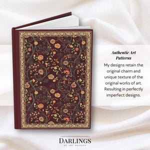 May include: A burgundy journal with an open page, featuring a detailed floral pattern in shades of gold, red, and peach. The cover has a gold border and the text "Authentic Art Patterns" is visible. The journal is from "Darlings of Art Designs."