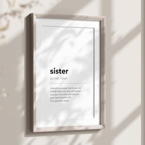 SISTER Definition Print, Sister Poster, Gift For Sister, Special Sister Wall Art, Sister Quote, Sister Birthday Gift, Family Home Decor Art