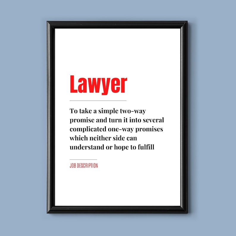 LAWYER: Funny Job Description PRINTABLE Fun Wall Art - Etsy