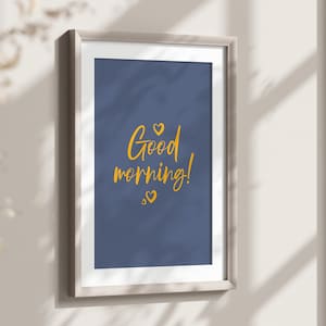 Bedroom Wall Decor, Good Morning Print, Printable Wall Art, Above Bed Art, Bedroom Wall Art, Digital Download, Typography Inspirational Sign