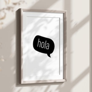 HOLA Print, Entryway Sign, Hola Printable Wall Art, Office Print, Spanish Home Decor, Bedroom Wall Art, Hola Speech Bubble, Minimalist Entry