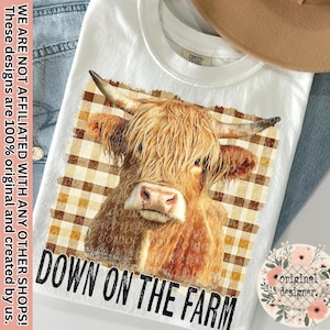 Down on the Farm Highland Cow Vintage Design | Digital Download | PNG File | Sublimation Design| DTF Design | Farm Life | Animal Grunge