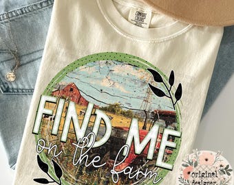 Find Me on the Farm Retro Design | Digital Download | PNG File |  Mental Health Distressed Trendy | Spring Summer