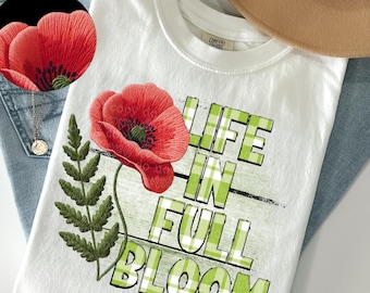 Life in Full Bloom Design | Digital Download | PNG File | Mental Health | Inspirational Faith