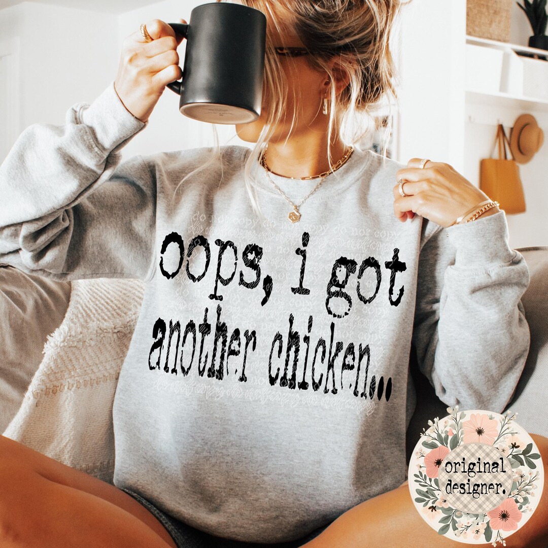 Oops Another Chicken Typography Design | Digital Download | PNG File ...