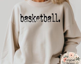 Basketball PNG File Design, Vintage Distressed Digital Download, Sports Teams Typography