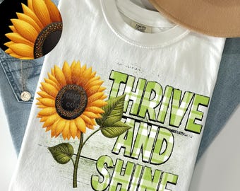 Thrive and Shine Design | Digital Download | PNG File | Mental Health | Inspirational Faith