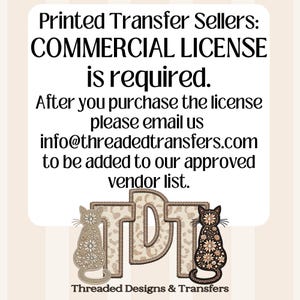 White background with black text stating "COMMERCIAL LICENSE is required" and email instructions, above two stylized cats flanking an ornate "TDT" logo and "Threaded Designs & Transfers" text.