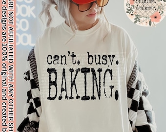 Kann nicht damit beschäftigt Backen Digital Design Download, Vintage Typografie PNG Datei