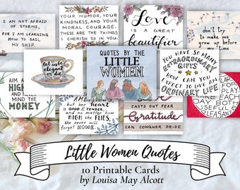 10 Little Women Quotes | Printable notecards | Fun encouraging reminders by Louisa May Alcott | Bookmark and gift | Handmade watercolor