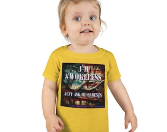 I'm Wokeless Toddler T Shirt