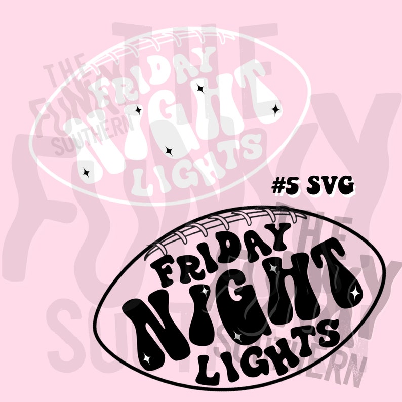 Peut inclure: Design noir et blanc d'un ballon de football avec le texte "FRIDAY NIGHT LIGHTS" dans une police r&eacute;tro. Le design est parfait pour un fan de football ou pour une utilisation dans un projet artisanal.