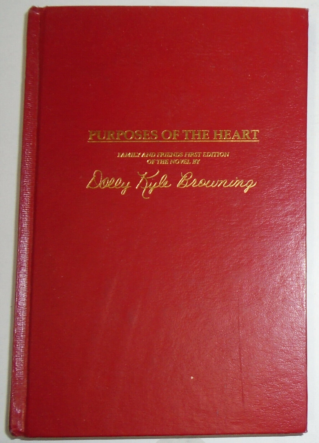 Purposes of the Heart signed by Dolly Kyle Browning. Etsy