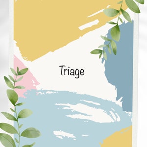 May include: A white card with a light blue, yellow, and pink abstract design. The word "Triage" is written in black text on the card. Green leaves are on either side of the card.