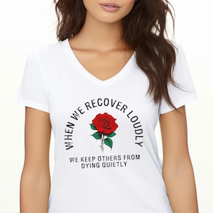 Recover Loudly Addiction Recovery Recovery Month Shirt Recover Outloud 12 Step Recovery NA AA CR Sober Encouragement Tee Recovery Gift