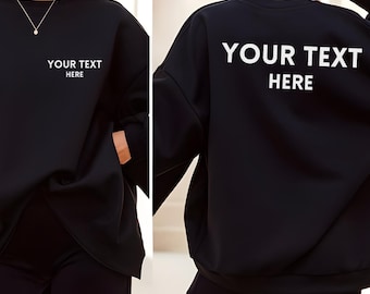 Custom Logo Sweater with Front and Back Print, Your Text Here Branded Office Wear