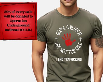 Sound of Freedom Tee Gods Children are not for Sale Every Child Matters Protect our Kids Freedom Fighter Patriot Gift End Human Trafficking